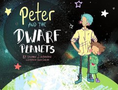 Peter and the Dwarf Planets - Alexander, Stephen