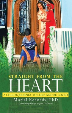 Straight from the Heart (eBook, ePUB) - Kennedy Ph. D., Muriel