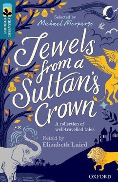 Oxford Reading Tree TreeTops Greatest Stories: Oxford Level 19: Jewels from a Sultan's Crown - Laird, Elizabeth