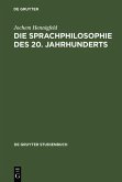 Die Sprachphilosophie des 20. Jahrhunderts (eBook, PDF)