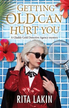 Cover Getting Old Can Hurt You (eBook, ePUB)