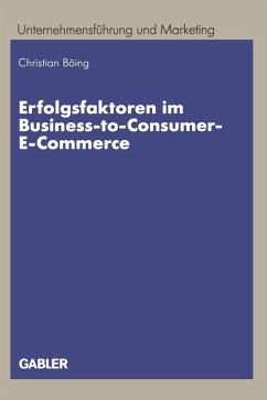 Erfolgsfaktoren im Business-to-Consumer-E-Commerce (eBook, PDF)