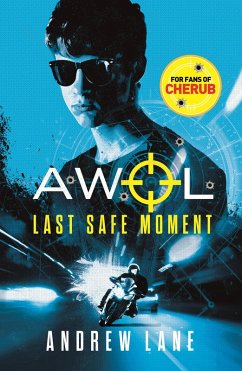 AWOL 2: Last Safe Moment (eBook, ePUB) - Lane, Andrew