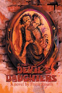 The Devil'S Daughters (eBook, ePUB) - Roselli, Frank