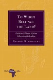 To Whom Belongs the Land? (eBook, ePUB)