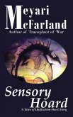 Sensory Hoard (Tales of Unification, #9) (eBook, ePUB)