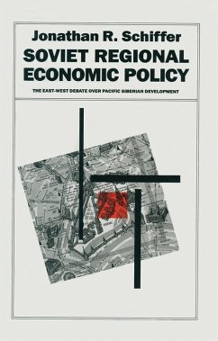 Soviet Regional Economic Policy (eBook, PDF) - Schiffer, Jonathan R.
