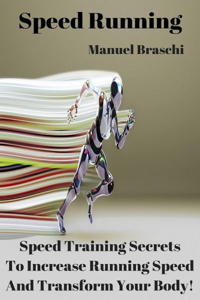 Speed Running (eBook, ePUB)