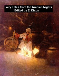 Fairy Tales from the Arabian Nights (eBook, ePUB) - Dixon, E.