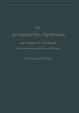 Die Arzneimittel-Synthese (eBook, PDF)