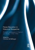 Home Education in Historical Perspective (eBook, ePUB)
