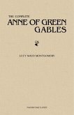 Complete Anne of Green Gables Collection (eBook, ePUB) Complete Anne of Green Gables Collection (eBook, ePUB)
