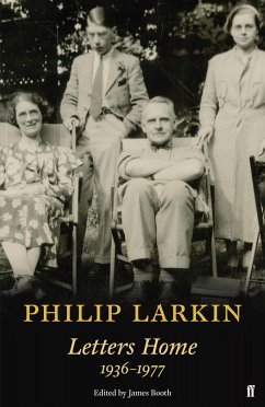 Philip Larkin: Letters Home (eBook, ePUB) - Larkin, Philip