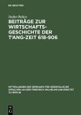 Beiträge zur Wirtschaftsgeschichte der T'ang-Zeit 618-906 (eBook, PDF)