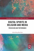 Digital Spirits in Religion and Media (eBook, ePUB)