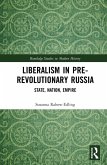 Liberalism in Pre-revolutionary Russia (eBook, PDF)