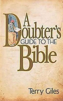 A Doubter's Guide to the Bible (eBook, ePUB)