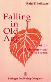 Falling In Old Age (eBook, PDF) Falling In Old Age (eBook, PDF)