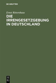 Cover Die Irrengesetzgebung in Deutschland (eBook, PDF)