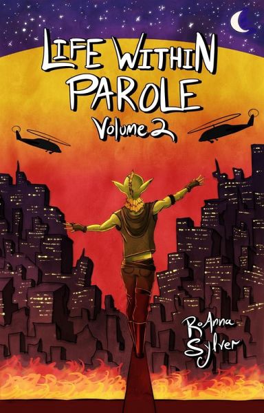 Life Within Parole: Volume 2 (Life Within Parole (Chameleon Moon Short Stories), #2) (eBook, ePUB)