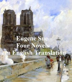 Four Novels in English Translation (eBook, ePUB) - Sue, Eugene