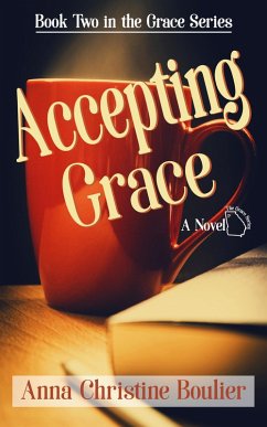 Cover Accepting Grace (The Grace Series, #2) (eBook, ePUB)