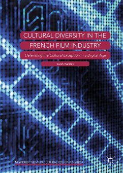 Cultural Diversity in the French Film Industry (eBook, PDF) - Walkley, Sarah