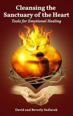 Cleansing the Sanctuary of the Heart (eBook, ePUB)