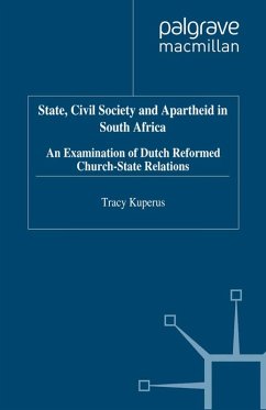 State, Civil Society and Apartheid in South Africa (eBook, PDF) - Kuperus, T.