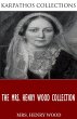The Mrs. Henry Wood Collection (eBook,... - Bild 1
