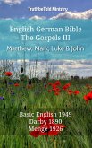 English German Bible - The Gospels III - Matthew, Mark, Luke and John (eBook, ePUB)