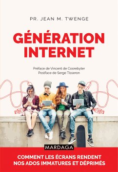Génération Internet (eBook, ePUB) - Twenge, Jean M.