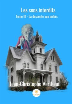 La descente aux enfers (eBook, ePUB) - Verteuil, Jean-Christophe