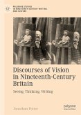 Discourses of Vision in Nineteenth-Century Britain (eBook, PDF)
