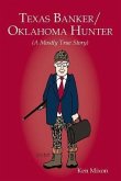 Texas Banker/Oklahoma Hunter (eBook, ePUB)
