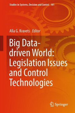 Big Data-driven World: Legislation Issues and Control Technologies (eBook, PDF)