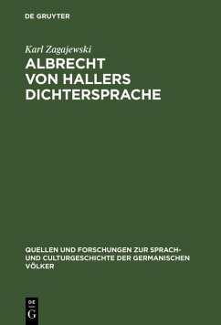 Albrecht von Hallers Dichtersprache (eBook, PDF) - Zagajewski, Karl