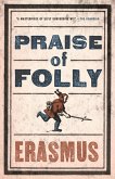 Praise of Folly (eBook, ePUB)
