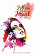 Follow Your Heart (eBook, ePUB) - Bild 1