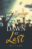 Dawn at Last (eBook, ePUB) Dawn at Last (eBook, ePUB)