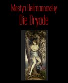 Die Dryade (eBook, ePUB)