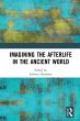 Imagining the Afterlife in the Ancient... - Bild 1