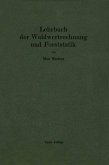 Lehrbuch der Waldwertrechnung und Forststatik (eBook, PDF)