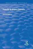 Failsafe IS Project Delivery (eBook, ePUB) Failsafe IS Project Delivery (eBook, ePUB)