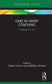 Care in Sport Coaching (eBook, ePUB)
