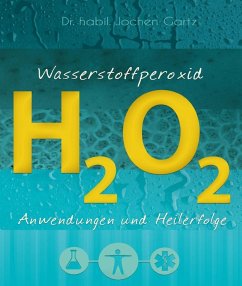 Wasserstoffperoxid (eBook, ePUB) - Gartz, Jochen