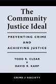 The Community Justice Ideal (eBook, ePUB)