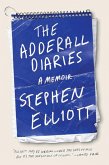 The Adderall Diaries (eBook, ePUB)