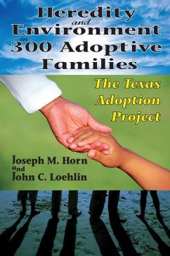 Heredity and Environment in 300 Adoptive Families (eBook, ePUB) - Horn, Joseph