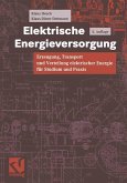 Elektrische Energieversorgung (eBook, PDF)